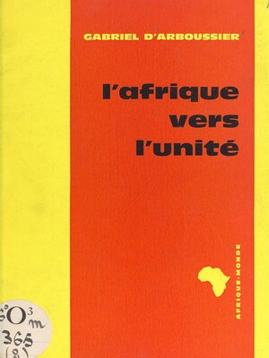 cover image of L'Afrique vers l'unité